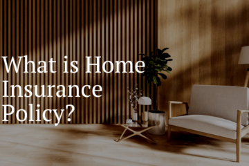 what is a home insurance policy